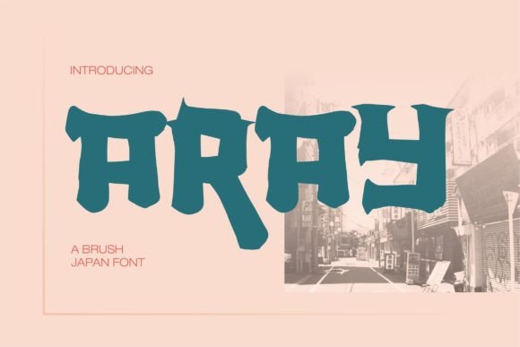 Aray: A Japan-Inspired Display Font for Bold Marketing