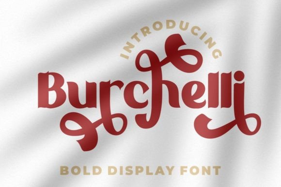 Burchelli: The Bold Display Font for High-Impact Campaigns