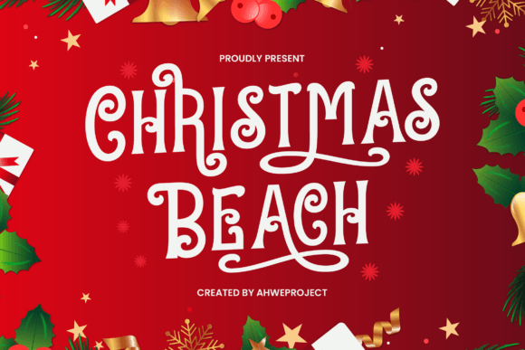 Christmas Beach: A Festive Display Font for Editors