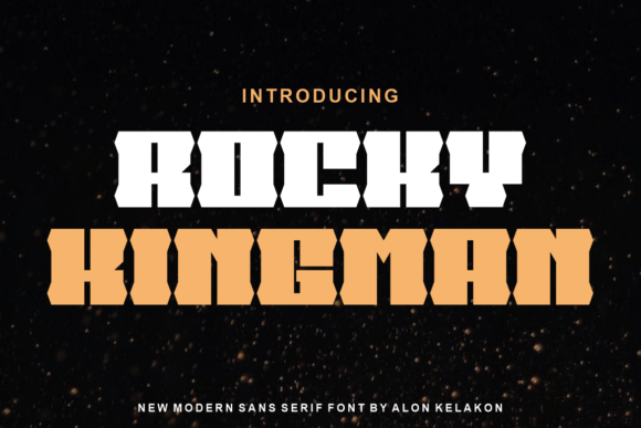 Rocky Kingman: A Unique Display Font for Crafters