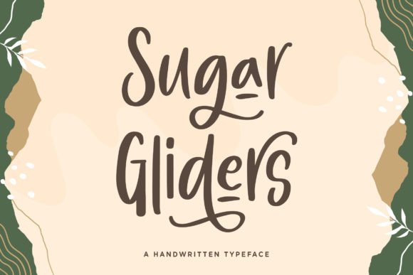 Sugar Gliders: A Handwritten Display Font for Branding