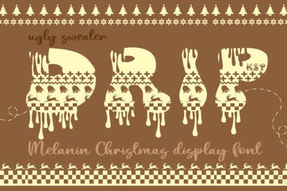 Ugly Sweater Drip: A Festive Display Font for Web Design